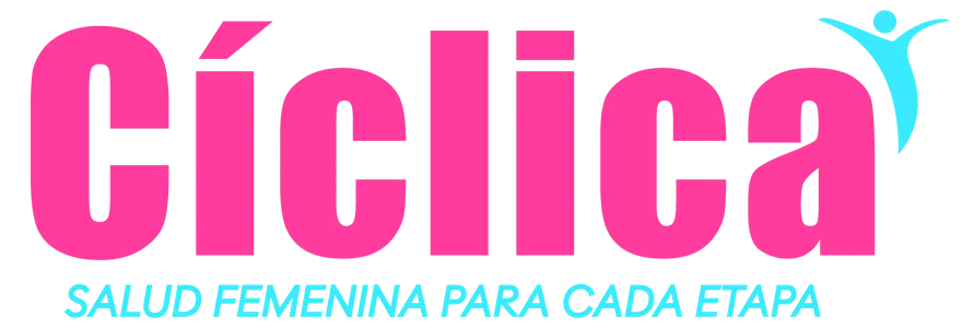 CÍCLICA Salud Femenina para cada Etapa